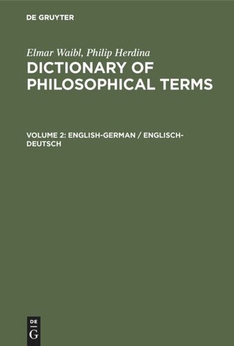 Dictionary of Philosophical Terms: Volume 2 English-German / Englisch-Deutsch