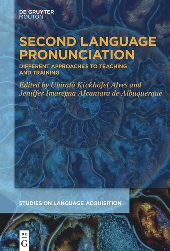 Second Language Pronunciation: Different Approaches to Teaching and Training