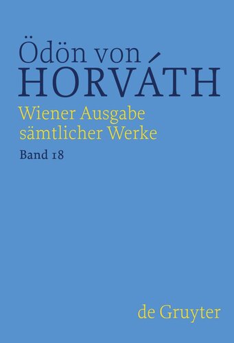 Wiener Ausgabe sämtlicher Werke: Band 18 Briefe, Dokumente, Akten