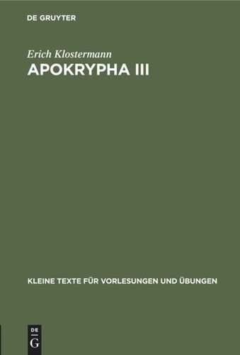 Apokrypha III: Agrapha, slawische Josephusstücke, Oxyrhynchos-Fragment 1911