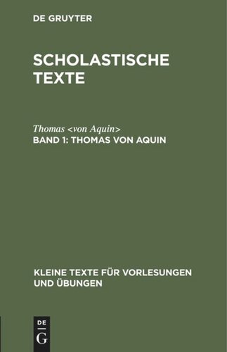Scholastische Texte. Band 1 Thomas von Aquin: Texte zum Gottesbeweis