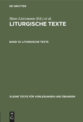 Liturgische Texte. Band 10 Liturgische Texte: Einführung in das Römische Brevier