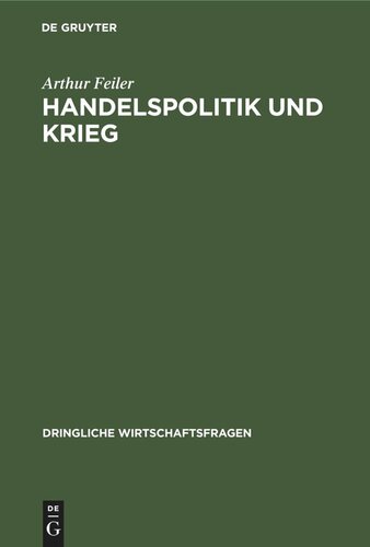 Handelspolitik und Krieg: Gespräche in Deutschland und Österreich