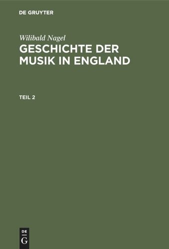 Geschichte der Musik in England: Teil 2