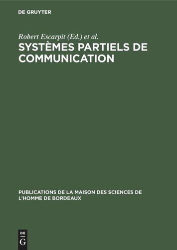 Systèmes partiels de communication