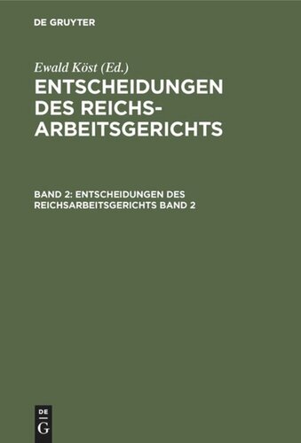 Entscheidungen des Reichsarbeitsgerichts: Band 2