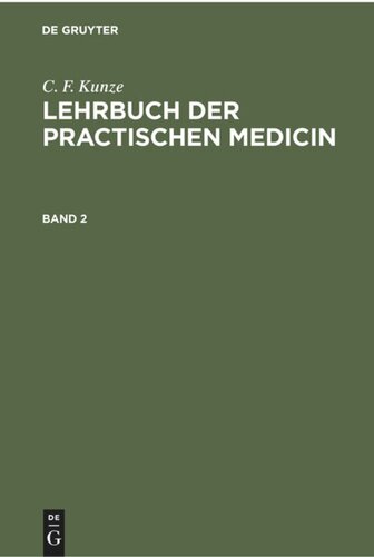 Lehrbuch der practischen Medicin: Band 2