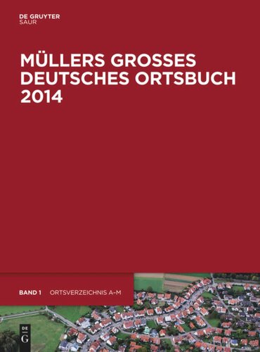 Müllers Großes Deutsches Ortsbuch 2014