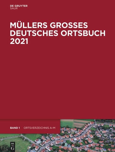 Müllers Großes Deutsches Ortsbuch 2021