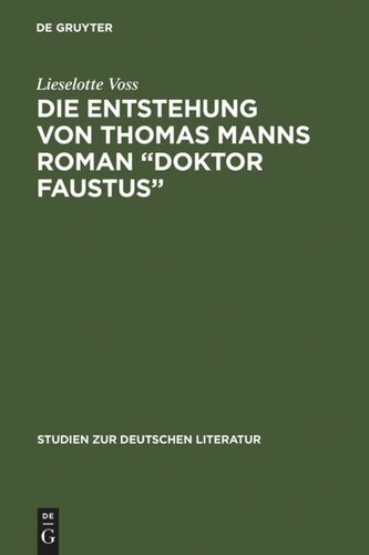 Die Entstehung von Thomas Manns Roman 