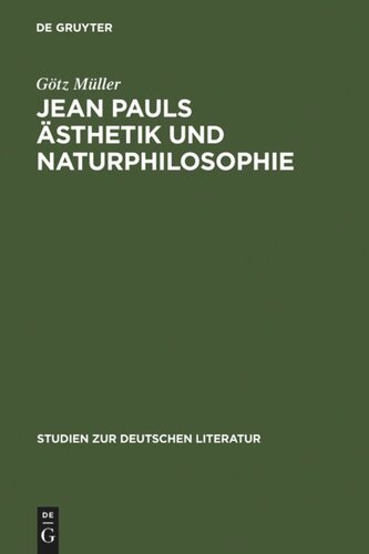Jean Pauls Ästhetik und Naturphilosophie