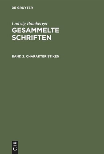 Gesammelte Schriften: Band 2 Charakteristiken