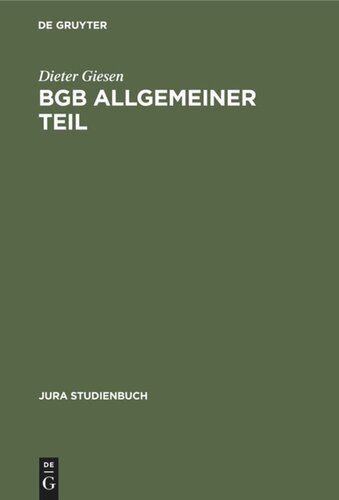 BGB Allgemeiner Teil: Rechtsgeschäftslehre