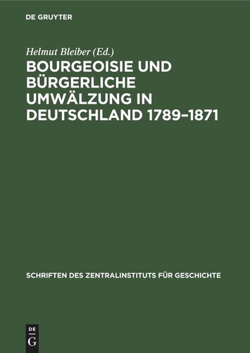 Bourgeoisie und bürgerliche Umwälzung in Deutschland 1789–1871