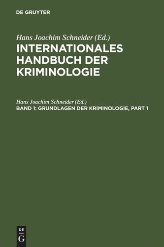 Internationales Handbuch der Kriminologie: Band 1 Grundlagen der Kriminologie