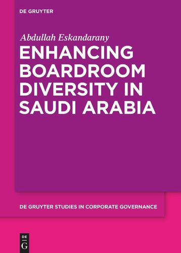 Enhancing Boardroom Diversity in Saudi Arabia