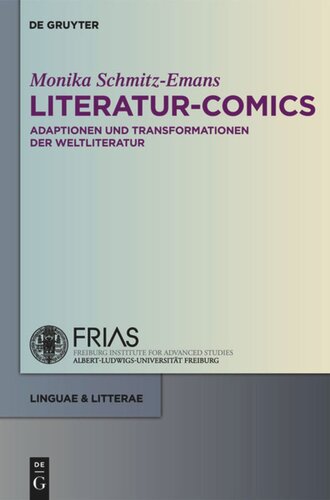 Literatur-Comics: Adaptationen und Transformationen der Weltliteratur