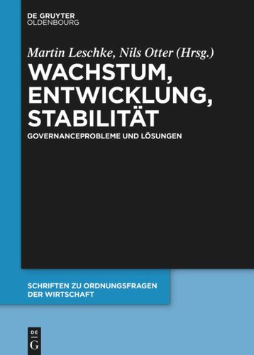Wachstum, Entwicklung, Stabilität: Governanceprobleme und Lösungen