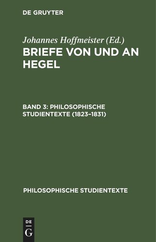 Briefe von und an Hegel: Band 3 1823–1831
