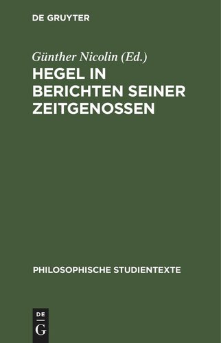 Hegel in Berichten seiner Zeitgenossen