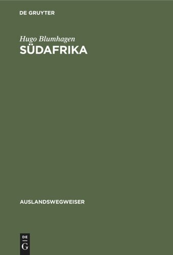 Südafrika: (Unter Einschluß von Südwestafrika)
