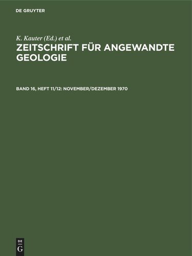 Zeitschrift für Angewandte Geologie: Band 16, Heft 11/12 November/Dezember 1970