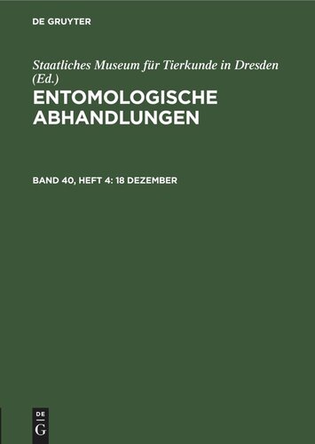 Entomologische Abhandlungen: Band 40, Heft 4 18 Dezember