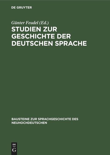 Studien zur Geschichte der deutschen Sprache