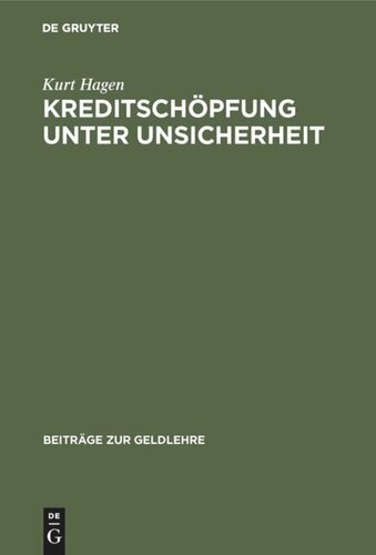 Kreditschöpfung unter Unsicherheit: Aktivplanung einer Bank und Implikationen für die Übertragung monetärer Impulse
