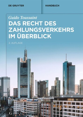 Das Recht des Zahlungsverkehrs im Überblick