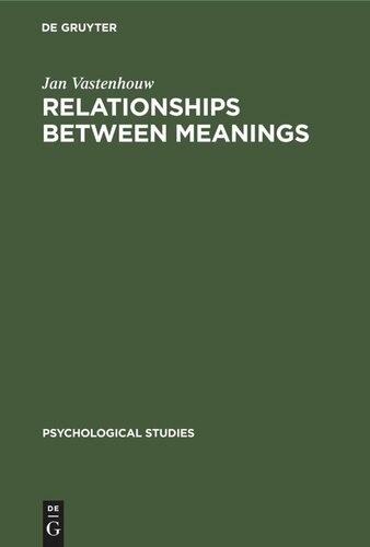 Relationships between meanings: Specifically with regard to trait concepts used in psychology. A model and the assessment of its validity