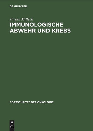 Immunologische Abwehr und Krebs