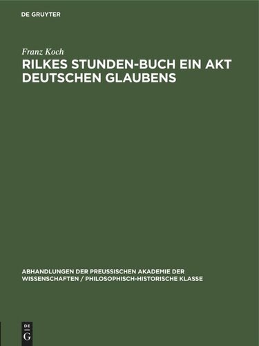 Rilkes Stunden-Buch ein Akt deutschen Glaubens