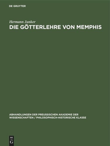 Die Götterlehre von Memphis: (Schabaka-Inschrift)