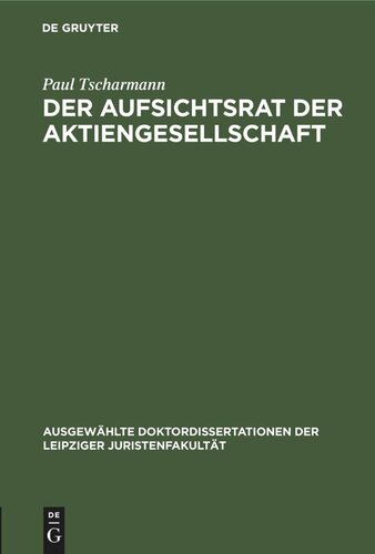 Der Aufsichtsrat der Aktiengesellschaft