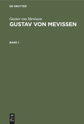 Gustav von Mevissen: Band 1