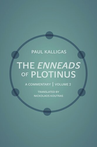 The Enneads of Plotinus: A Commentary | Volume 2