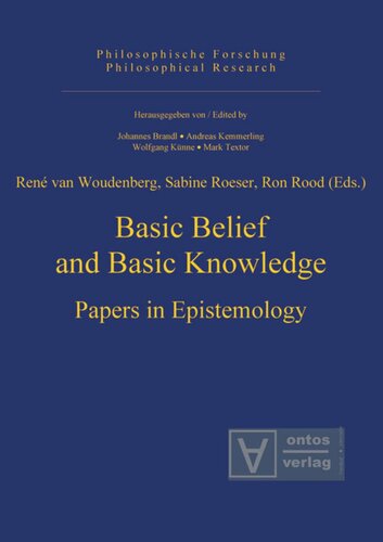 Basic Belief and Basic Knowledge: Papers in Epistemology