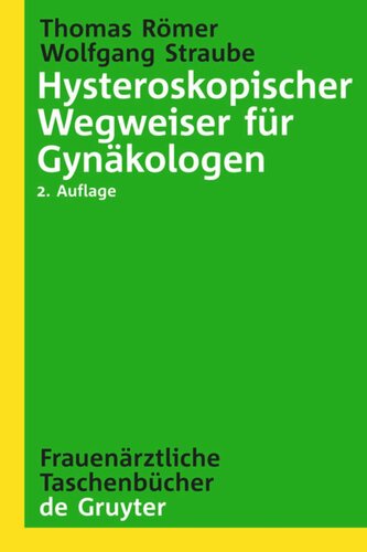 Hysteroskopischer Wegweiser für Gynäkologen