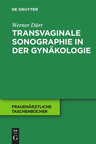 Transvaginale Sonographie in der Gynäkologie