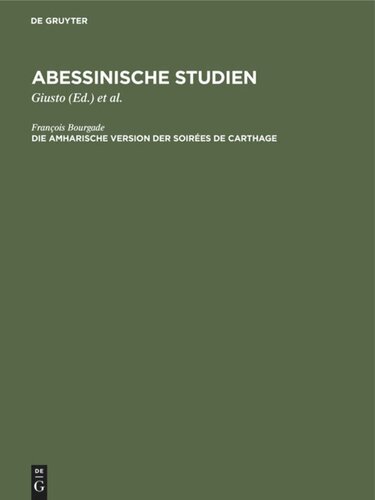 Abessinische Studien: Die amharische Version der Soirées de Carthage