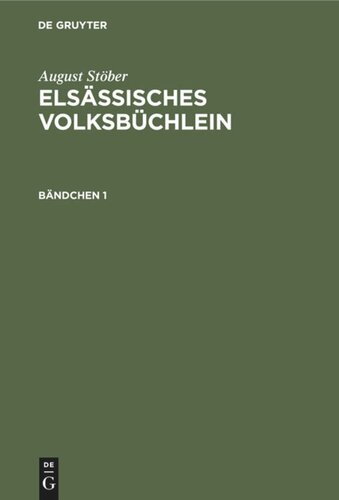 Elsässisches Volksbüchlein: Bändchen 1