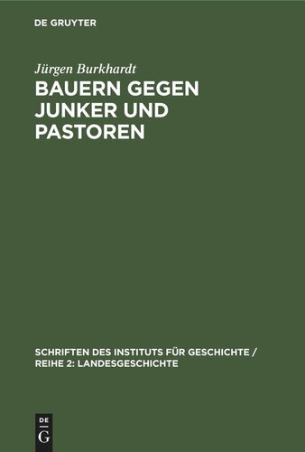Bauern gegen Junker und Pastoren: Feudalreste in der mecklenburgischen Landwirtschaft nach 1918