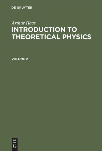 Introduction to Theoretical Physics: Volume 2