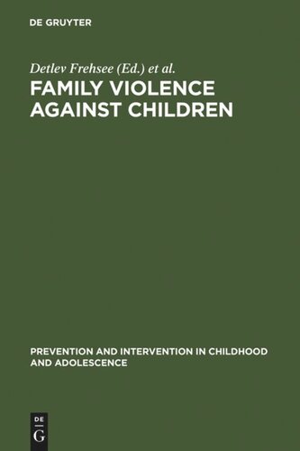 Family Violence Against Children: A Challenge for Society