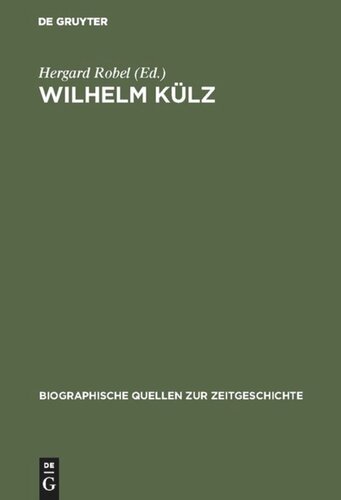Wilhelm Külz: Ein Liberaler zwischen Ost und West. Aufzeichnunge 1947–1948
