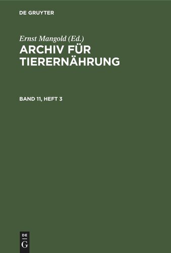 Archiv für Tierernährung: Band 11, Heft 3