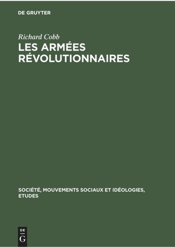 Les Armées Révolutionnaires: Volume 1