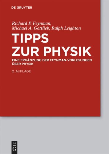 Feynman-Vorlesungen über Physik. Band 6 Tipps zur Physik: Eine Ergänzung