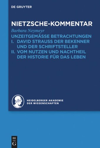 Historischer und kritischer Kommentar zu Friedrich Nietzsches Werken. Band 1.2 Kommentar zu Nietzsches 